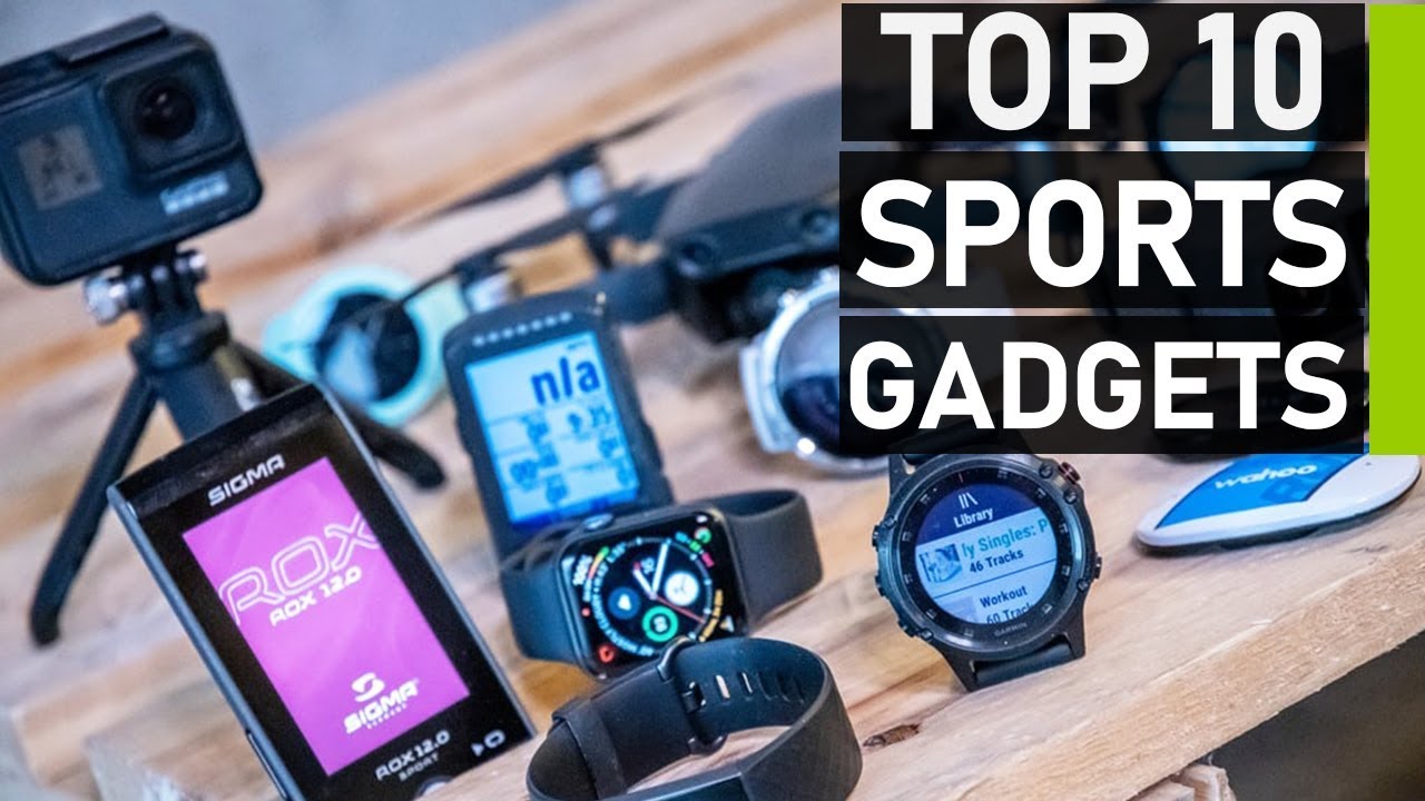 Gadgets for sports